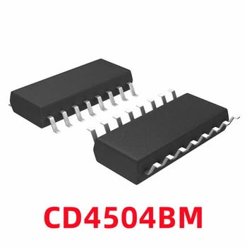 1ШТ CD4504BM Патч SOP16 CD4504BM96 Чип Преобразователя уровня Напряжения Изначально В Наличии