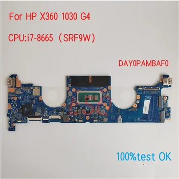 DAY0PAMBAF0 Для HP ProBook X360 1030 G4 Материнская плата ноутбука С процессором i5 i7 PN: L70771-601 100% Тест В порядке